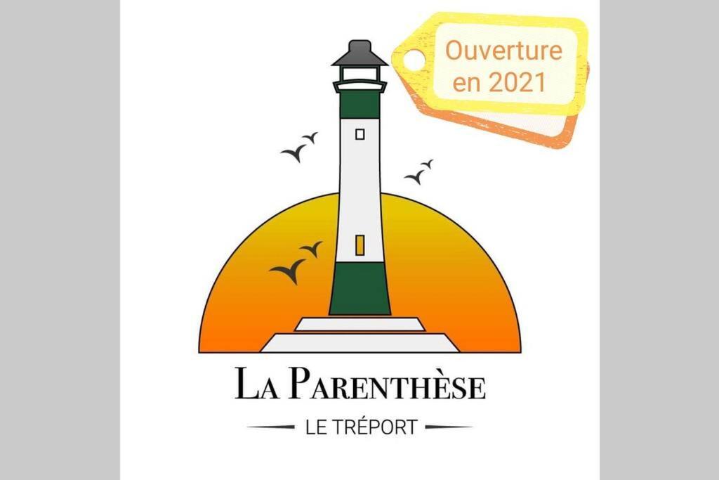 La Parenthèse - maison Tréportaise avec cour fermée Le Tréport Exterior foto